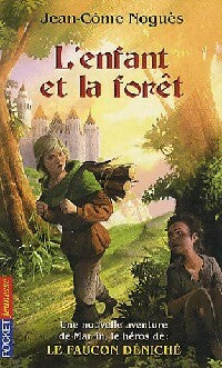 L'enfant et la forêt - Jean-Côme Noguès - Pocket jeunesse - Livre