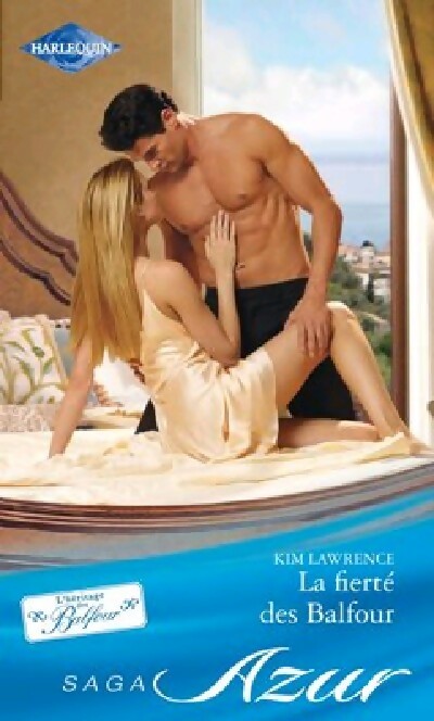 La fierté des Balfour - Kim Lawrence - Azur - Livre