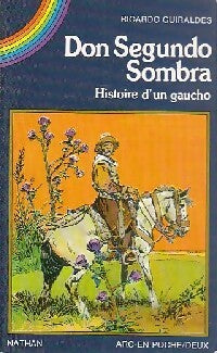 Don segundo sombra - Ricardo GÜiraldes - Arc en Poche - Livre