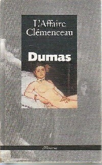 L'affaire Clémenceau - Alexandre Fils Dumas - Fleuron - Livre
