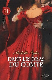 Dans les bras du comte - Michelle Styles - Les Historiques - Livre