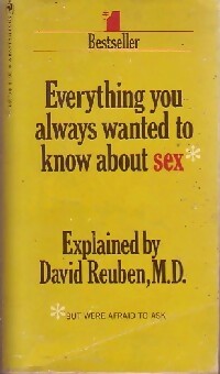 Everything you always want to know about sex - Dr David Reuben - Bantam books - Livre