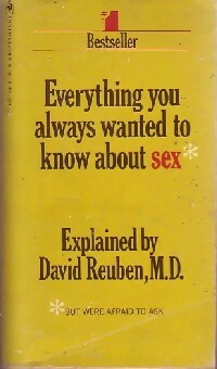 Everything you always want to know about sex - Dr David Reuben -  Bantam books - Livre
