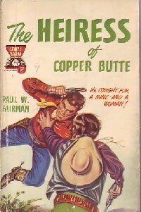 The heiress of Copper Butte - Paul W. Fairman -  Jewel books - Livre