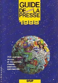Guide de la presse 1988 - Collectif -  OFUP GF - Livre