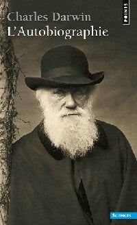 L'autobiographie - Charles Darwin - Points Sciences - Livre