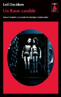Un russe candide - Leif Davidsen - Babel noir - Livre