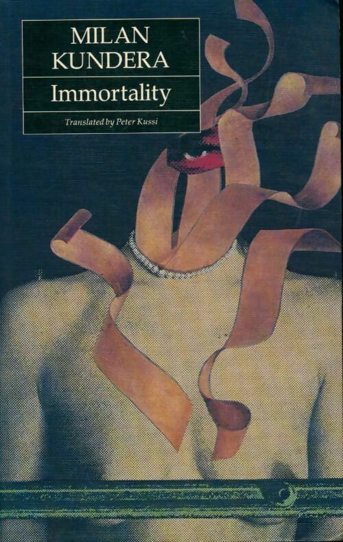 Immortality - Milan Kundera - Faber and Faber - Livre