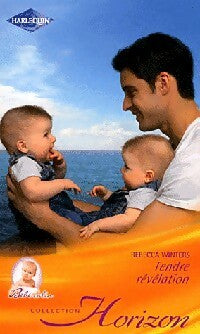 Tendre révélation - Rebecca Winters - Horizon - Livre
