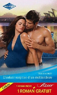 L'enfant surprise d'un milliardaire / un fiancé providentiel - Jackie Braun ; Trish Morey - Azur - Livre