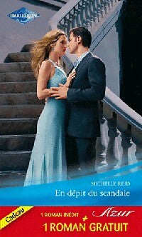 En dépit du scandale / Un mariage imprévu - Michelle Reid ; Hannah Bernard - Azur - Livre
