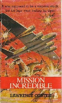 Mission incredible - Lawrence Cortesi -  Trojan Book - Livre