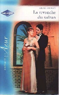 La revanche du sultan - Trish Morey - Azur Hors-Série - Livre