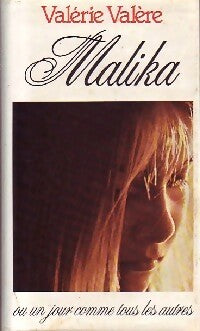 Malika ou un jour comme tous les autres - Valérie Valère - France Loisirs GF - Livre
