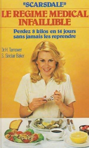 Scarsdale, régime médical infaillible - Samm Sinclair Baker - France Loisirs GF - Livre