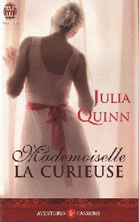 Mademoiselle la curieuse - Julia Quinn - J'ai Lu - Livre