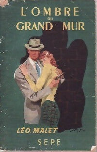L'ombre du grand mur - Léo Malet - Le Bandeau Noir - Livre