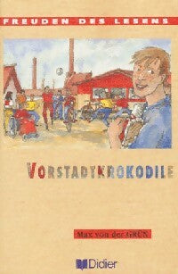 Vorstadtkrokodile - Max Von der Grün - Freuden des lesens - Livre