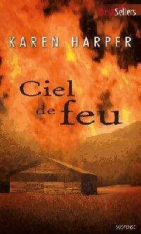Ciel de feu - Karen Harper -  Best-Sellers Harlequin - Livre