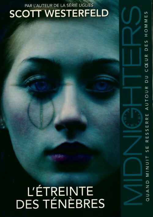 Midnighters Tome II : L'étreinte des ténèbres - Scott Westerfeld - Pocket jeunesse - Livre