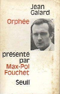 Orphée - Jean Galard - Ecrire - Livre