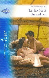 La favorite du sultan - Helen Brooks - Azur Hors-Série - Livre