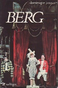 Berg - Dominique Jameux - Solfèges - Livre