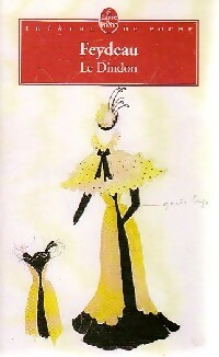 Le dindon - Georges Feydeau - Le Livre de Poche - Livre
