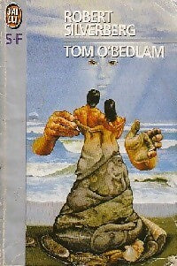 Tom O'Bedlam - Robert Silverberg - J'ai Lu - Livre