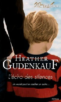 L'echo des silences - Heather Gudenkauf -  Best-Sellers Harlequin - Livre