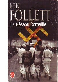 Le réseau Corneille - Ken Follett - Le Livre de Poche - Livre