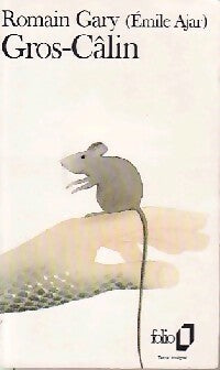 Gros-câlin - Emile Ajar - Folio - Livre