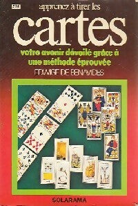 Apprenez à tirer les cartes - Edwige De Benavides - Solarama - Livre