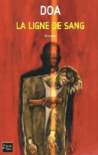 La ligne de sang - Doa - Noirs - Livre