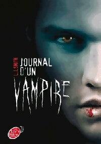 Journal d'un vampire Tome I - L.J. Smith - Le Livre de Poche jeunesse - Livre
