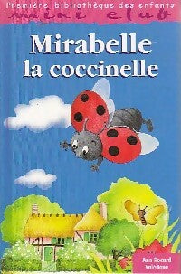 Mirabelle, la coccinelle - Ann Rocard - Mini-Club - Livre