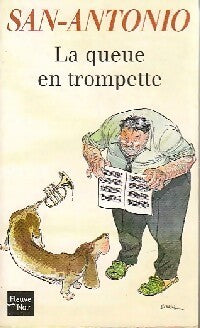 La queue en trompette - San-Antonio - San-Antonio - Livre