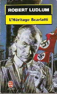 L'héritage Scarlatti - Robert Ludlum - Le Livre de Poche - Livre