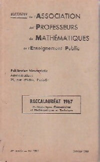 Annales du BAC 1967 ,séries Mathématiques élémentaires et Mathématiques et Technique, fascicule 2 - Inconnu - Annales du bac - Livre