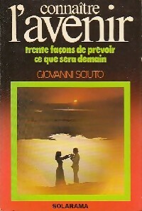 Connaître l'avenir - Giovanni Sciuto - Solarama - Livre