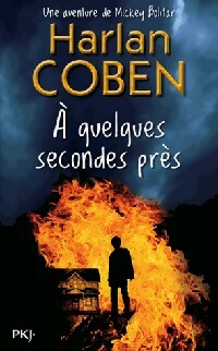 A quelques secondes près - Harlan Coben - Pocket jeunesse - Livre