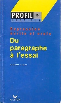 Du paragraphe à l'essai - Gilberte Niquet - Profil - Livre