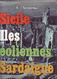 Sicile, Iles éoliennes, Sardaigne - Albert T'Serstevens - Arthaud GF - Livre