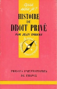Histoire du droit privé - Jean Imbert - Que sais-je - Livre