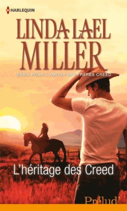 L'héritage des Creed - Linda Lael Miller - Prélud' - Livre