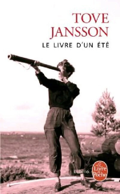 Le livre d'un été - Tove Jansson - Le Livre de Poche - Livre
