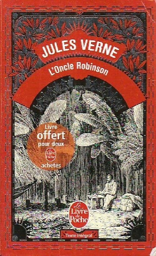 L'oncle Robinson - Jules Verne - Le Livre de Poche - Livre