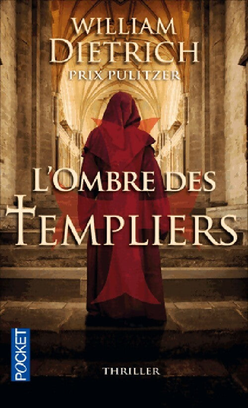 L'ombre des templiers - William Dietrich - Pocket - Livre