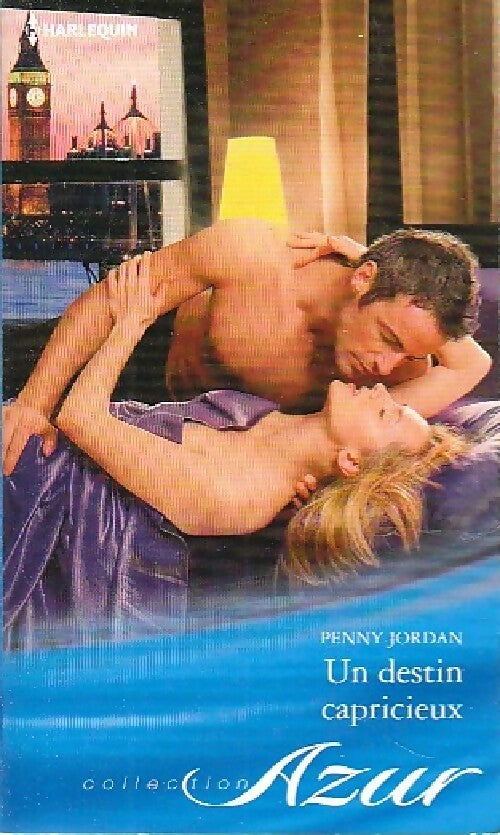 Un destin capricieux - Penny Jordan - Azur Hors-Série - Livre