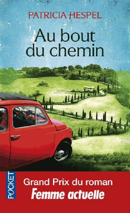 Au bout du chemin - Patricia Hespel - Pocket - Livre